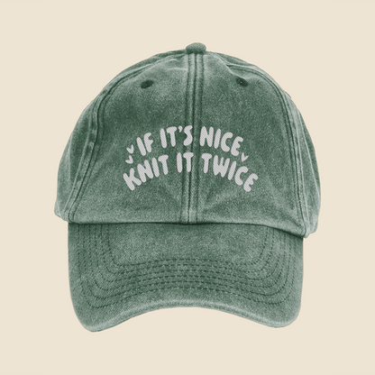 If It's Nice, Knit It Twice Cap