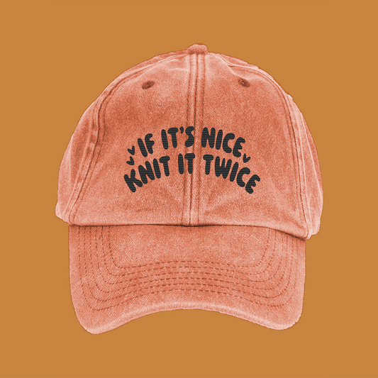 If It's Nice, Knit It Twice Cap